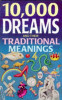 Gustavus Hindman Miller / 10, 000 Dreams and Their Traditional Meanings (Large Paperback)
