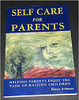 Eileen Acheson / Self Care for Parents (Large Paperback)