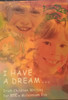 RTE / I Have a Dream... : Irish Children Write for RTE's "Millennium Eve" (Large Paperback)