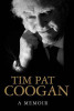 Tim Pat Coogan / A Memoir (Hardback)