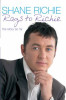 Shane Richie / From Rags to Richie : The Story So Far (Hardback)