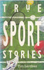 Tim Lardner / True Sports Stories