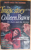 W. MacLysaght  & Sigerson Clifford - The Tragic Story of the Colleen Bawn - Facts and Fiction - 'Death Sails the Shannon' Limerick History - Anvil Press 1971 ( Originally 1953)