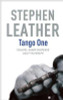 Stephen Leather / Tango One