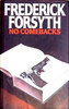 Forsyth, Frederick - No Comebacks  HB 1st Ed short Stories 1982