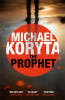 Michael Koryta / The Prophet