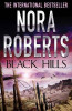 Nora Roberts / Black Hills