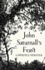 Lawrence Norfolk / John Saturnall's Feast (Large Paperback)
