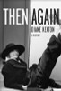Diane Keaton / Then Again (Large Paperback)