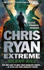 Chris Ryan / Chris Ryan Extreme: Silent Kill (Large Paperback)