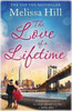 Melissa Hill / The Love of a Lifetime (Large Paperback)