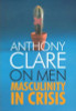 Anthony Clare / On Men (Hardback)
