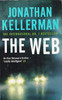 Jonathan Kellerman / The Web (Alex Delaware Series - Book 10)