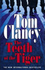 Tom Clancy / The Teeth of the Tiger (Hardback)