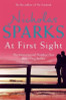 Nicholas Sparks / At First Sight (Large Paperback)