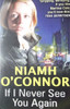 Niamh O'Connor / If I Never See You Again