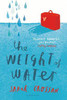 Sarah Crossan / The Weight of Water