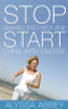 Alyssa Abbey / Stop Making Excuses and Start Living With Energy (Large Paperback)