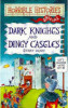 Terry Deary / Dark Knights and Dingy Castles (Large Paperback)