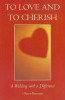 Oliver Brennan / To Love and to Cherish : A Wedding with a Difference (Large Paperback)