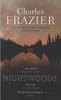 Charles Frazier / Nightwoods