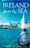 Andrew Phelan / Ireland from the Sea (Large Paperback)