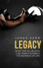 James Kerr / Legacy (Large Paperback)