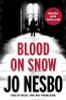 Jo Nesbo / Blood on Snow (Large Paperback) Jo Nesbo / Blood on Snow (Large Paperback)