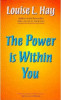 Louise L. Hay / The Power is within You (Large Paperback)
