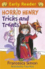 Francesca Simon / Horrid Henry Tricks and Treats