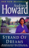 Audrey Howard / Strand of Dreams