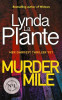 Lynda La Plante / Murder Mile
