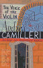 Andrea Camilleri / The Voice of the Violin Andrea Camilleri / The Voice of the Violin