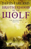 David Farland / Brotherhood Of The Wolf
