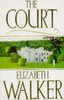 Elizabeth Walker / The Court