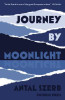 Antal Szerb / Journey by Moonlight