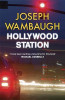 Joseph Wambaugh / Hollywood Station