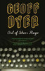 Geoff Dyer / Out of Sheer Rage