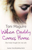 Toni Maguire / When Daddy Comes Home