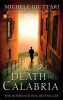 Michele Giuttari / A Death In Calabria Michele Giuttari / A Death In Calabria