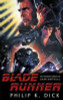 Philip K. Dick / Blade Runner ( Do Androids Dream of Electric Sheep? )