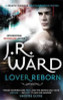 J.R. Ward / Lover Reborn