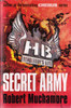 Robert Muchamore / Secret Army (Hendersons Boys Book 3 )