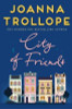 Joanna Trollope / City of Friends