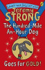 Jeremy Strong / The Hundred-Mile-an-Hour Dog Goes for Gold!