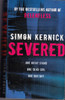 Simon Kernick / Severed