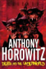 Anthony Horowitz / Death and the Underworld