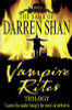 Darren Shan / Vampire Rites Trilogy : ( Saga of Darren Shan Omnibus Books 4 - 6 )