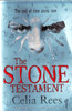 Celia Rees / The Stone Testament