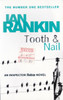 Ian Rankin / Tooth and Nail ( Inspector Rebus Series - Book 3 )